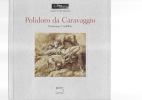 Polidoro da Caravaggio. CORDELLIER Dominique
