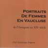 Portraits de femmes en Vaucluse. 