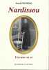 Nardissou, un cœur en or. POUYADOU André