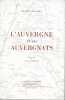 L'Auvergne et les auvergnats. GACHON Lucien