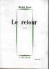 Le retour. DROIT Michel