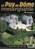 Le Puy-de-D&ocirc;me remarquable. 
