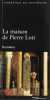 La maison de Pierre Loti. 