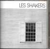 LES SHAKERS. 