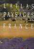 L'atlas des paysages ruraux de France. BRUNET Pierre