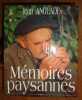 M&eacute;moires paysannes. ANGLADE Jean