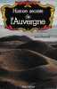 Histoire secr&egrave;te de l'Auvergne. PEYRARD Jean