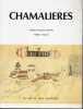 Chamali&egrave;res. MANRY Andr&eacute;-Georges et CHAZAL Pierre