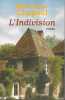 L'indivision. CHAPSAL Madeleine