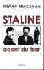 Staline agent du tsar. BRACKMAN Roman