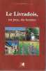 Le Livradois, un pays, des hommes. OLL&Eacute;ON Jean