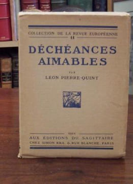 Déchéances aimables. PIERRE-QUINT Léon