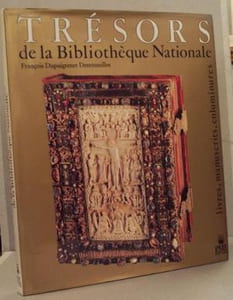 Trésors de la Bibliothèque Nationale. Livres, manuscrits, enluminures.