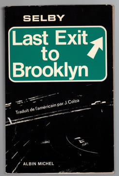 Last exit to Brooklyn. SELBY Hubert