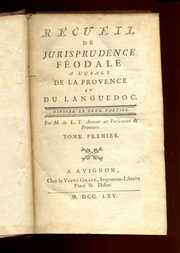 Recueil de jurisprudence féodale à l'usage de la Provence et du Languedoc.. ( VENTRE DE LA TOULOUBRE )