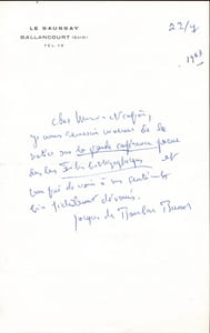 1912 - 2001. Écrivain, Grand prix du roman de l’Académie française. Académicien en 1981. L.A.S. datée 22 juillet 1963.
