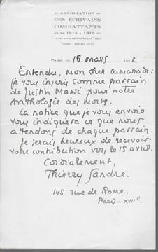 1890 - 1950. Poète et romancier, prix Goncourt en 1924. Président de l’Association des écrivains combattants de 1914-1918. L.A.S. . SANDRE Thierry
