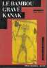 Le bambou grav&eacute; kanak. BOULAY Roger