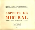 Aspects de Mistral. JOUVEAU Marius