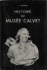 Histoire du Musée Calvet. GIRARD Joseph