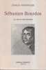 Sébastien Bourdon. Sa vie et son œuvre.. PONSONAILHE Charles
