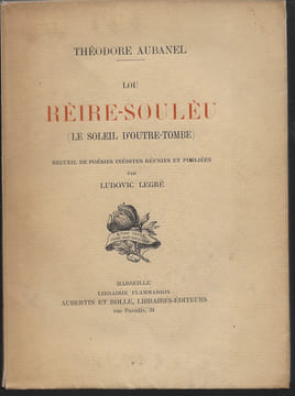 Lou Rèire-Soulèu.. AUBANEL Théodore