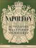 Napol&eacute;on. Autographes, manuscrits, signatures.. CIANA Albert