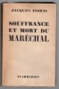 Souffrance et mort du Maréchal Pétain.. ISORNI Jacques