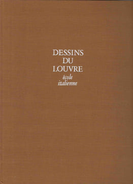 Dessins du Louvre. École italienne.. BACOU Roseline