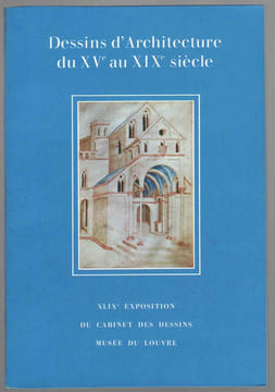 Dessins d'architecture du XVè au XIXè siècle.. MONNIER Geneviève