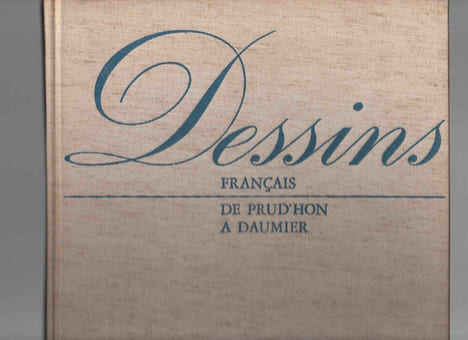 Dessins français de Prud'hon à Daumier.. (SERULLAZ Maurice)