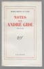 Notes sur André Gide. 1913-1951.. MARTIN DU GARD Roger