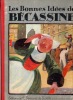 B&eacute;cassine voyage. CAUMERY M.-L.