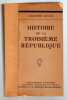 Histoire de la troisième République. ZÉVAÈS Alexandre