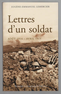 Lettres d'un soldat. Août 1914 - Avril 1915