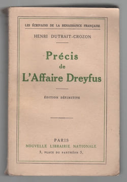 Précis de l'affaire Dreyfus. DUTRAIT-CROZON Henri