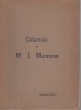 Collection de Mr J. Masson. Première et deuxième vente : Catalogue des aquarelles et dessins de l'école française du XVIIIè siècle.. MASSON J.