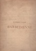 Catalogue de tableaux aquarelles & dessins modernes … composant la collection de M. Barbédienne. Collection BARBEDIENNE
