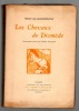 Les Chevaux de Diomède. GOURMONT Rémy de