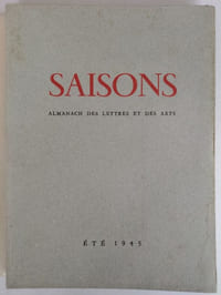 Saisons. Almanach des Lettres et des Arts. Eté 1945. Illustré par Georges Rouault, Gromaire, Dufy, Dunoyer de Segonzac et Villon.