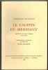 Le Calepin du Mendiant  précédés d'autres poèmes (vers inédits).Introduction, biographie et notes par Jules Mouquet.. NOUVEAU (Germain).