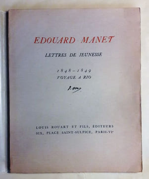 Lettres de jeunesse. 1848-1849. Voyage à Rio.. MANET (Edouard).