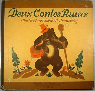 Deux Contes Russes. Illustré par Elisabeth Ivanovsky.