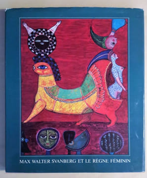 Max Walter Svanberg et le règne féminin. Préface d'André Breton. Textes de Ragnar Von Holten et Max Walter Svanberg.. PIERRE (José).