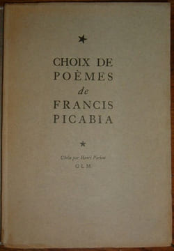 Choix de poèmes.. PICABIA (Francis).
