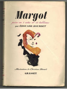 Margot. Pièce en 2 actes et 13 tableaux. Illustrations de Christian Bérard.
