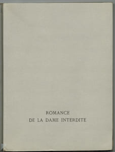 Romance de la Dame Interdite. Par un trouvère du XXe siècle qui tait son nom. Bois de V. Le Campion.