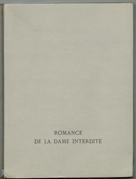 Romance de la Dame Interdite. Par un trouvère du XXe siècle qui tait son nom. Bois de V. Le Campion.. ANONYME.