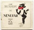 Une d&eacute;couverte de N&eacute;nufar. Dessins de Pol Rab.. EXPOSITION COLONIALE.