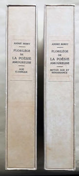 Florilège de la poésie amoureuse du XIIe au XVIIIe siècle. Illustrations de Sylvain Sauvage. Tome I :Moyen Age et Renaissance. Tome II. Age ...